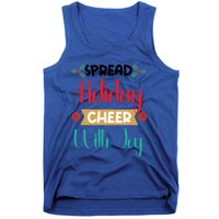 Christmas Xmas Time Spread Holiday Cheer With Joy Gift Tank Top