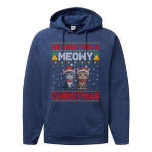 Cat Xmas Ugly We Wish You A Meowy Cat Christmas Gift Performance Fleece Hoodie