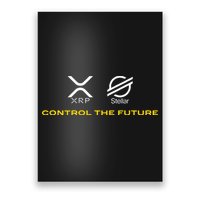 Cryptocurrency Xrp Xlm Coin Control The Future Poster