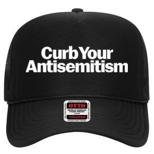 Curb Your Antisemitism Parody High Crown Mesh Back Trucker Hat