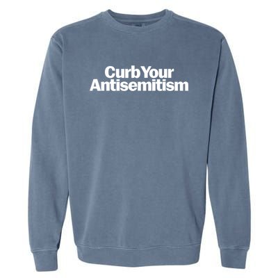 Curb Your Antisemitism Parody Garment-Dyed Sweatshirt