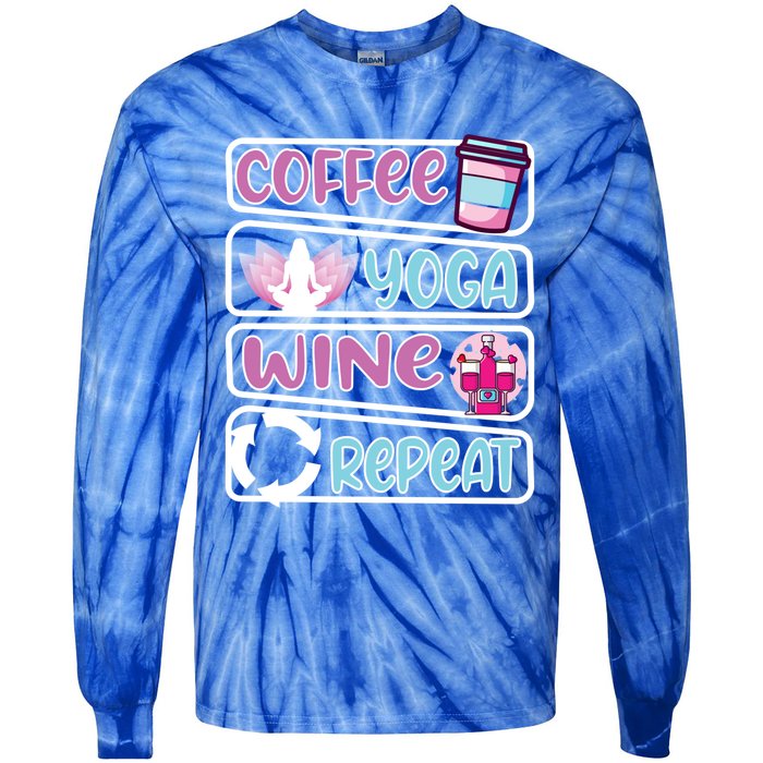 Coffee Yoga And Wine Repeat Yoga Meaningful Gift Tie-Dye Long Sleeve Shirt