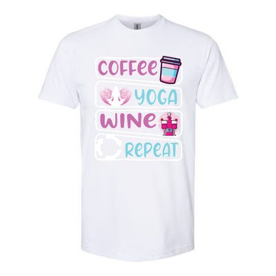 Coffee Yoga And Wine Repeat Yoga Meaningful Gift Softstyle® CVC T-Shirt