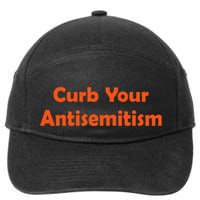 Curb Your Antisemitism Stand Against Hate And Discrimination 7-Panel Snapback Hat