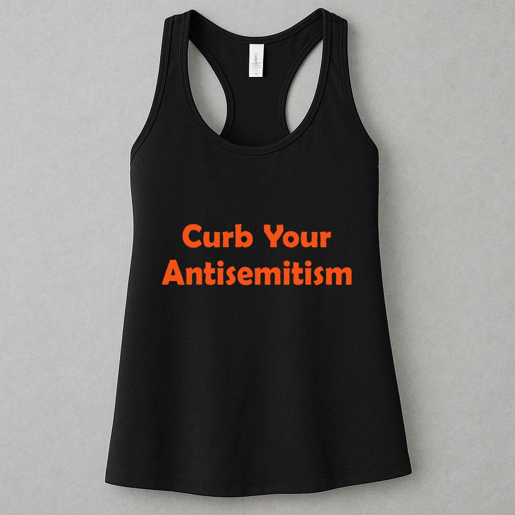 Curb Your Antisemitism Stand Against Hate And Discrimination Womens Tank Top