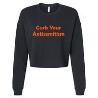 Curb Your Antisemitism Stand Against Hate And Discrimination Cropped Pullover Crew