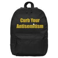 Curb Your Antisemitism Support Israel 16 in Basic Backpack