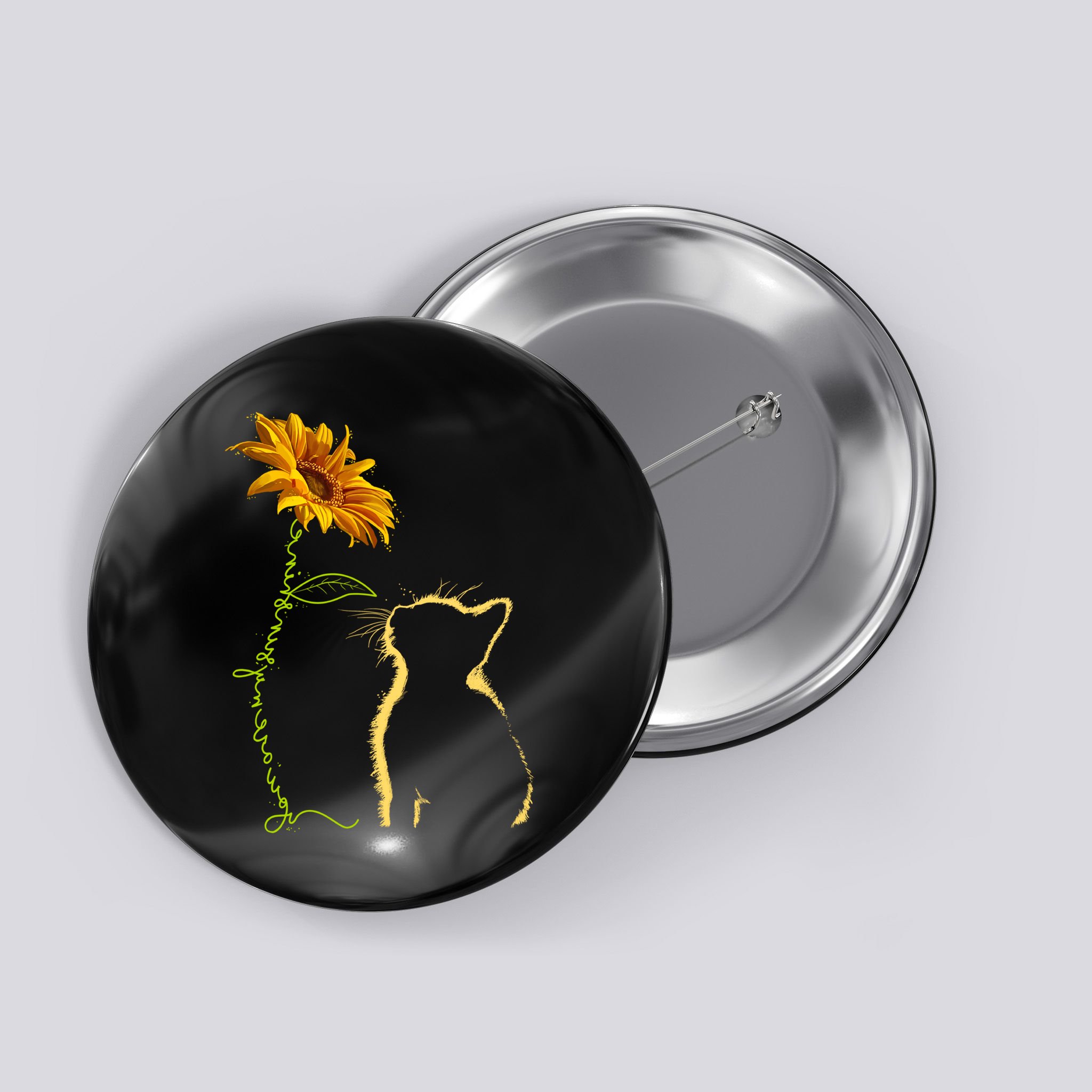 Cat You Are My Sunshine Funny Button