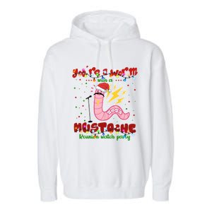 Christmas Youre A Worm With A Mustache Funny Merry Xmas Santa Claus Garment-Dyed Fleece Hoodie