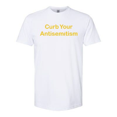 Curb Your Antisemitism Stand Against Hate And Discrimination  Softstyle CVC T-Shirt