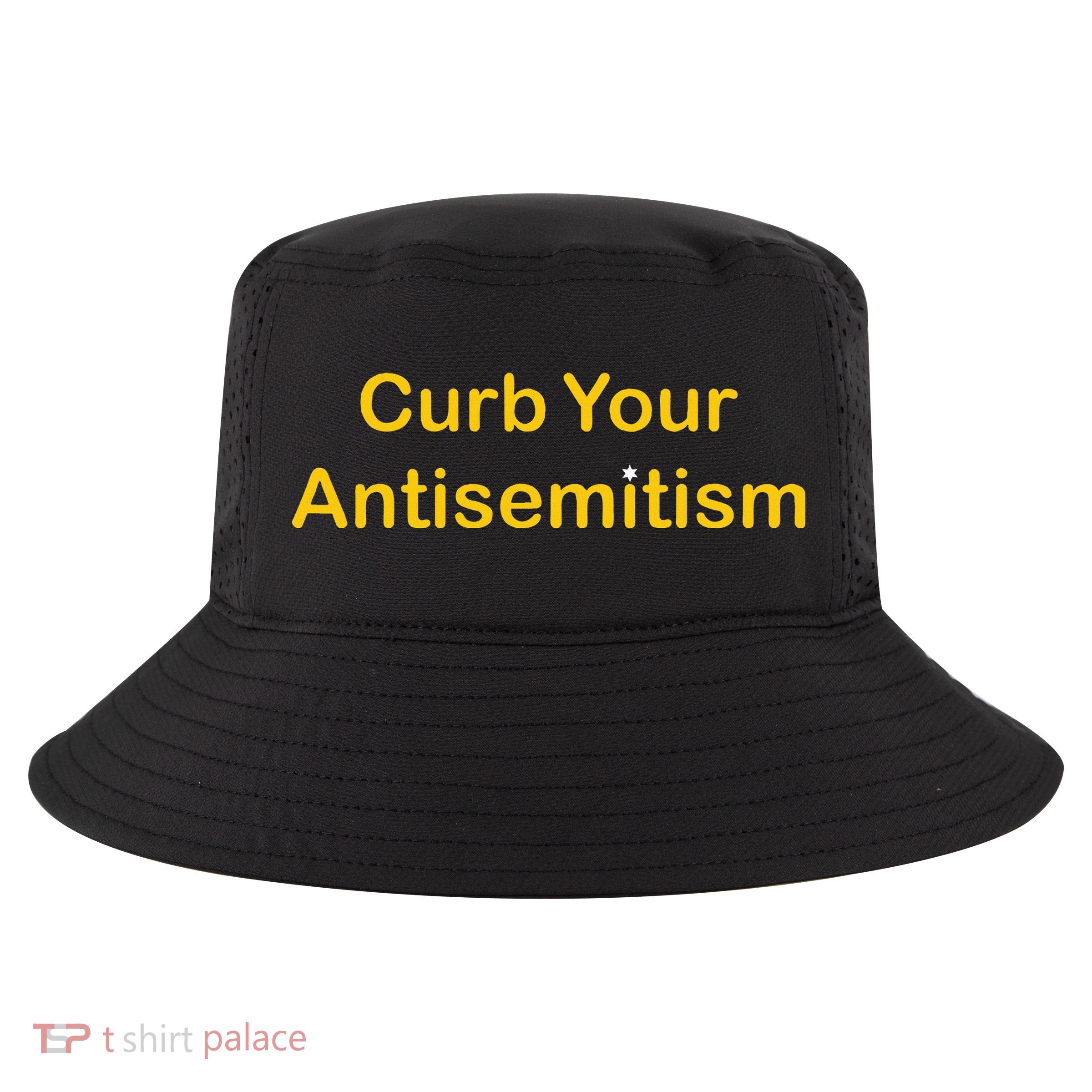 Curb Your Antisemitism Stand Against Hate And Discrimination Cool Comfort Performance Bucket Hat