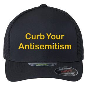 Curb Your Antisemitism Stand Against Hate And Discrimination Flexfit Unipanel Trucker Cap