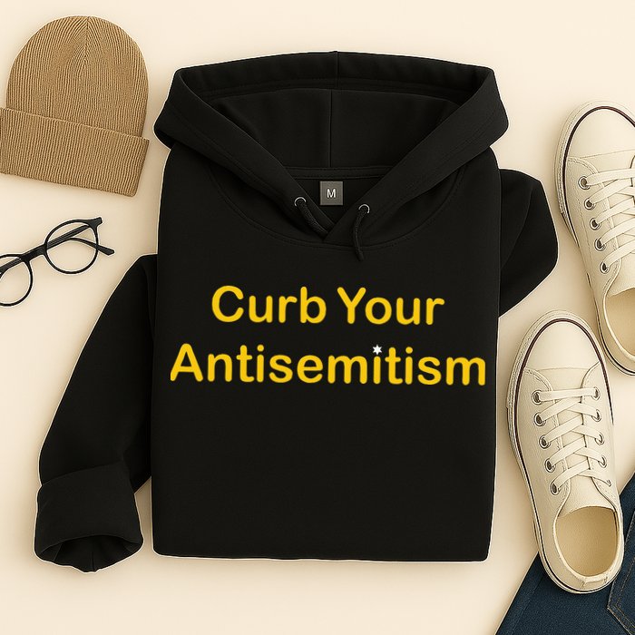 Curb Your Antisemitism Stand Against Hate And Discrimination Hoodie