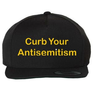 Curb Your Antisemitism Stand Against Hate And Discrimination Wool Snapback Cap