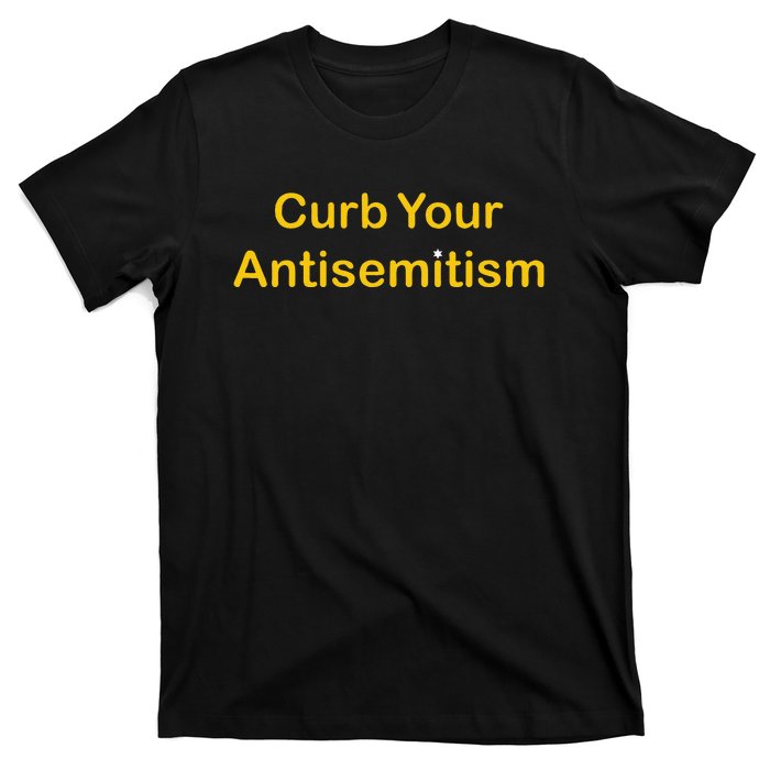 Curb Your Antisemitism Stand Against Hate And Discrimination T-Shirt