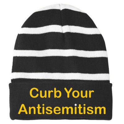 Curb Your Antisemitism Stand Against Hate And Discrimination Striped Beanie with Solid Band