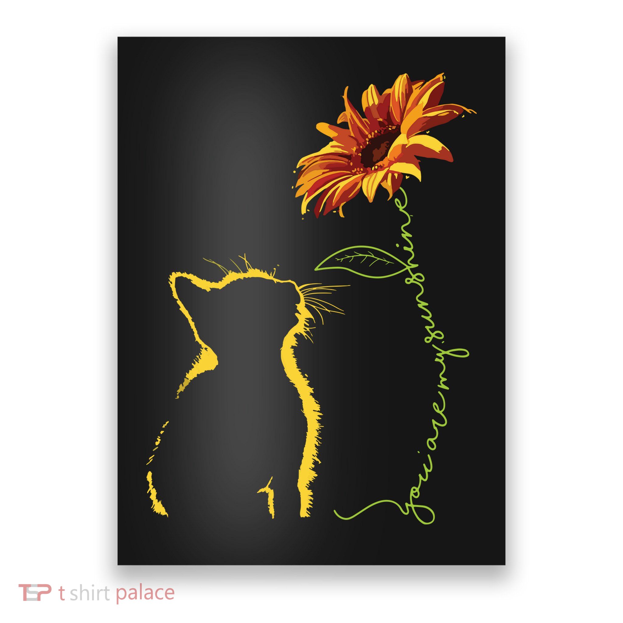 Cat You Are My Sunshine Cats Gift Poster