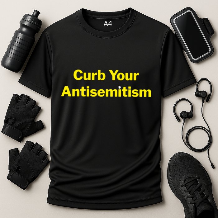 Curb Your Antisemitism Stand Against Hate And Discrimination Performance Shirt