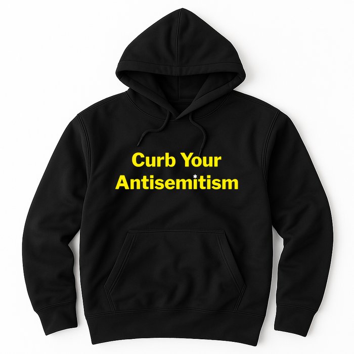 Curb Your Antisemitism Stand Against Hate And Discrimination Hoodie