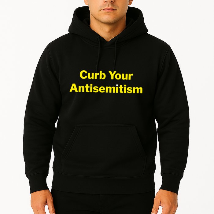 Curb Your Antisemitism Stand Against Hate And Discrimination Hoodie