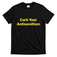 Curb Your Antisemitism Stand Against Hate And Discrimination T-Shirt