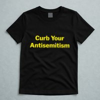 Curb Your Antisemitism Stand Against Hate And Discrimination T-Shirt