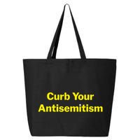 Curb Your Antisemitism Stand Against Hate And Discrimination 25L Jumbo Tote