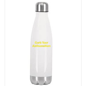 Curb Your Antisemitism Stand Against Hate And Discrimination Stainless Steel Insulated Water Bottle