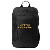 Curb Your Antisemitism Stand Against Hate And Discrimination City Backpack