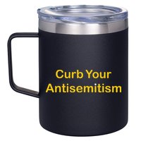 Curb Your Antisemitism Stand Against Hate And Discrimination 12oz Stainless Steel Coffee Mug