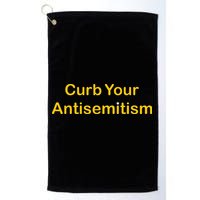 Curb Your Antisemitism Stand Against Hate And Discrimination Golf Towel