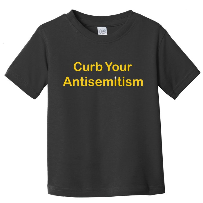 Curb Your Antisemitism Stand Against Hate And Discrimination Toddler T-Shirt