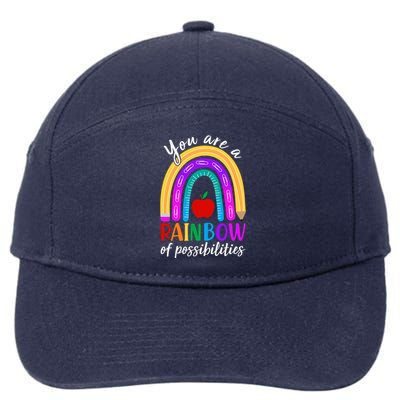 Cute You Are A Rainbow Of Possiblities Back To School Rainbow 7-Panel Snapback Hat