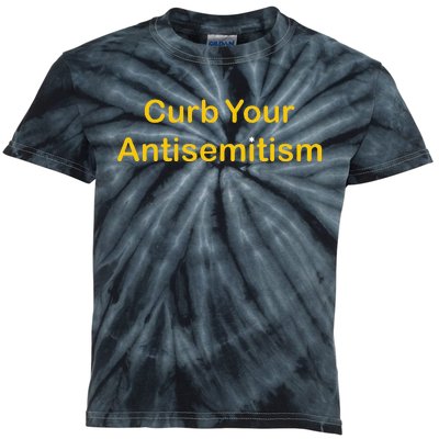 Curb Your Antisemitism Stand Against Hate And Discrimination Kids Tie-Dye T-Shirt