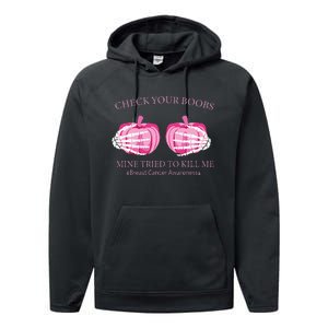 Check Your Boobs Mine Tried To Kill Me Breast Cancer Pumpkin Performance Fleece Hoodie