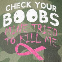 Check Your Boobs Mine Tried To Kill Me Legacy Tie Dye Trucker Hat