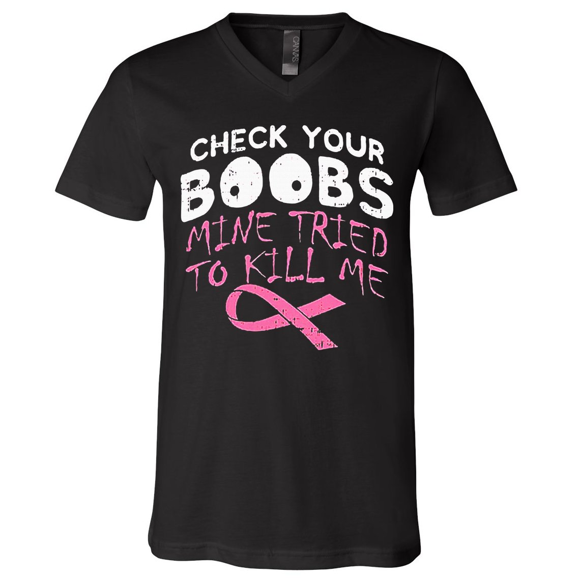 Check Your Boobs Mine Tried To Kill Me V-Neck T-Shirt