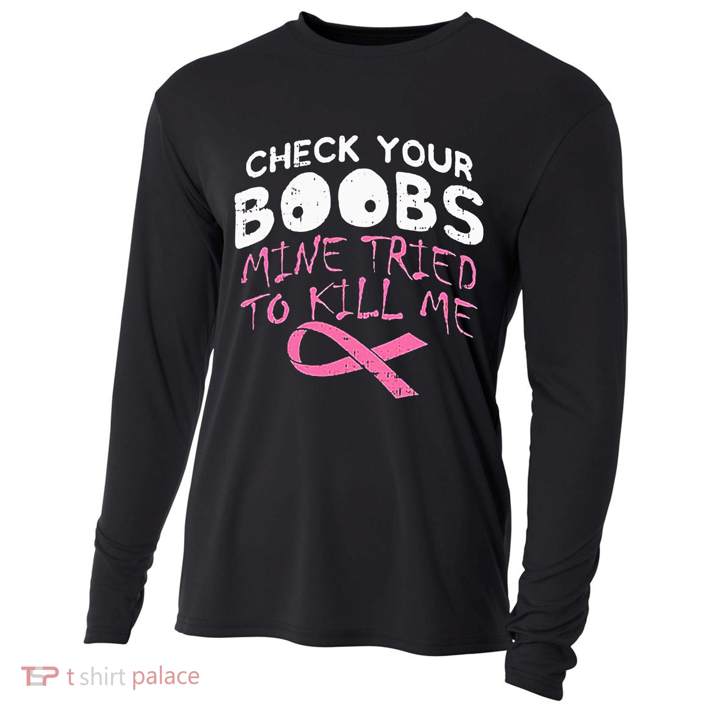 Check Your Boobs Mine Tried To Kill Me Cooling Performance Long Sleeve Crew
