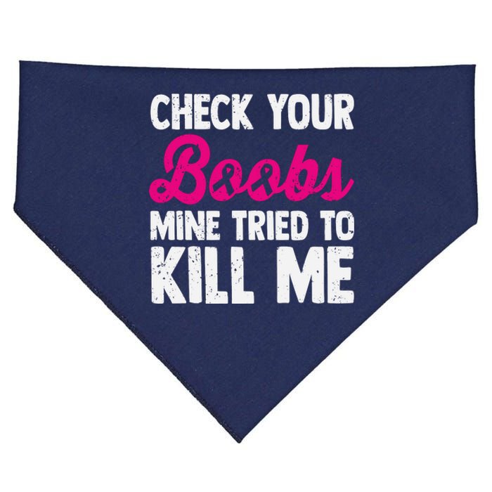 Check Your Boobs Mine Tried To Kill Me USA-Made Doggie Bandana