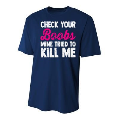 Check Your Boobs Mine Tried To Kill Me Youth Performance Sprint T-Shirt