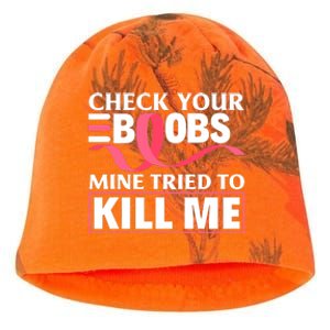 Check Your Boobs Mine Tried To Kill Me Breast Cancer Warrior Design Kati - Camo Knit Beanie