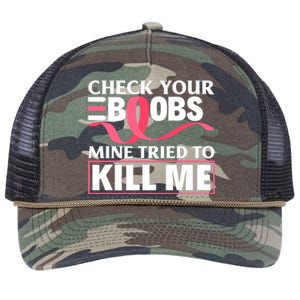 Check Your Boobs Mine Tried To Kill Me Breast Cancer Warrior Design Retro Rope Trucker Hat Cap