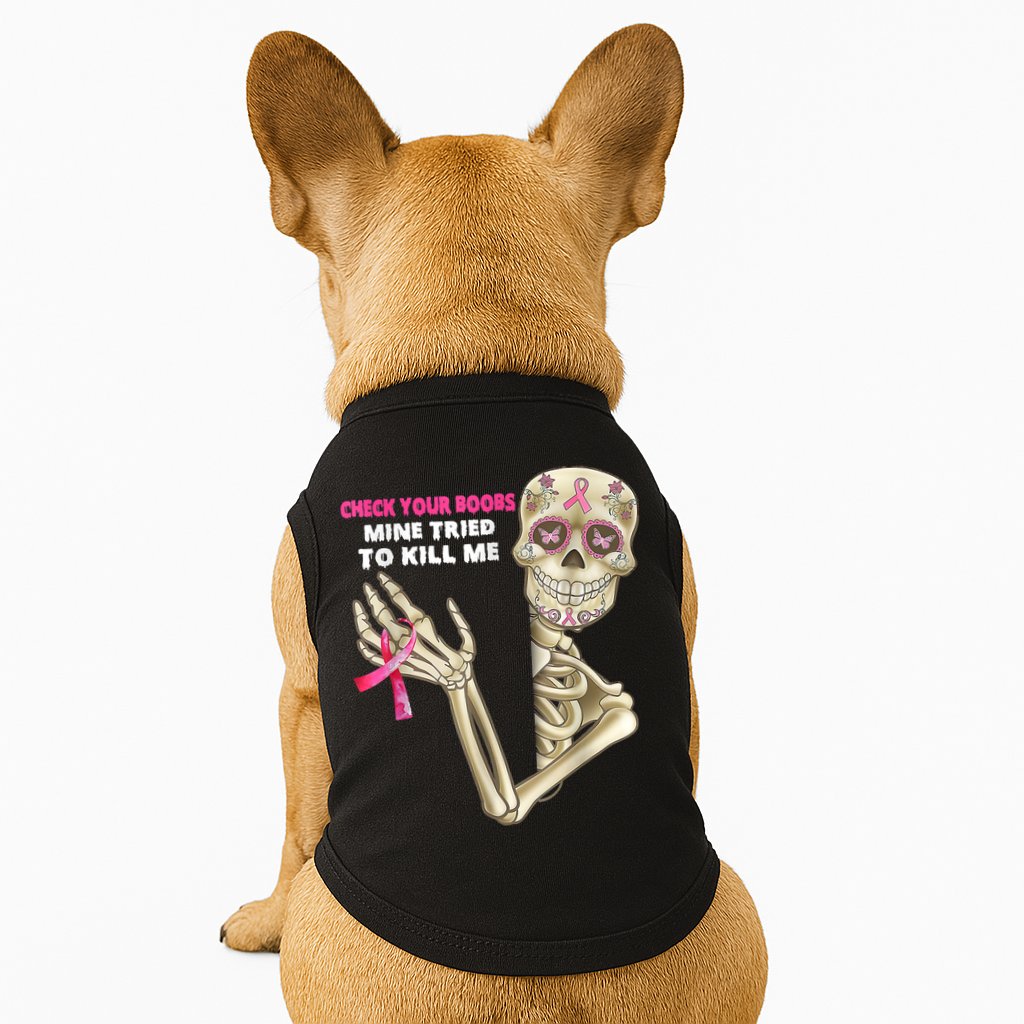 Check Your Boobs Skeleton Hand Breast Cancer Awareness Gifts Doggie Tank