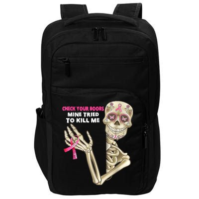 Check Your Boobs Skeleton Hand Breast Cancer Awareness Gifts Impact Tech Backpack