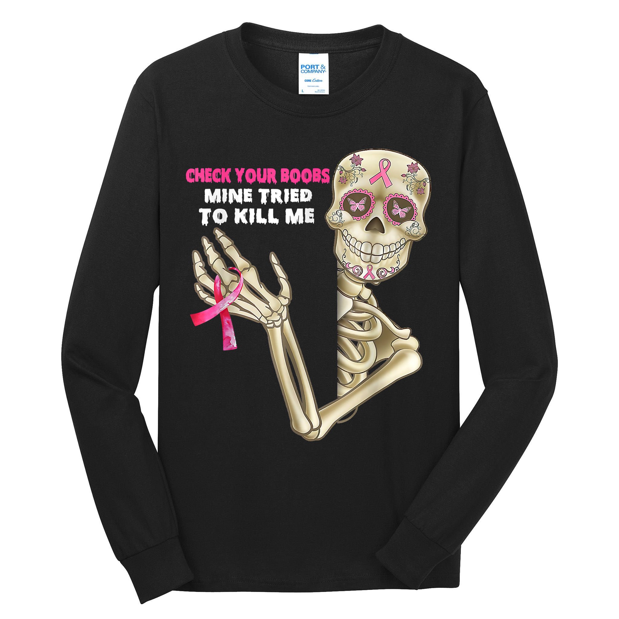 Check Your Boobs Skeleton Hand Breast Cancer Awareness Gifts Tall Long Sleeve T-Shirt