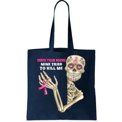 Check Your Boobs Skeleton Hand Breast Cancer Awareness Gifts Tote Bag