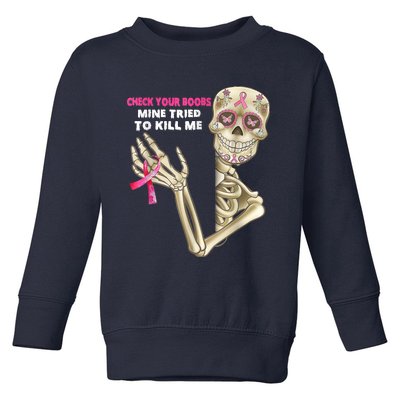 Check Your Boobs Skeleton Hand Breast Cancer Awareness Gifts Toddler Sweatshirt