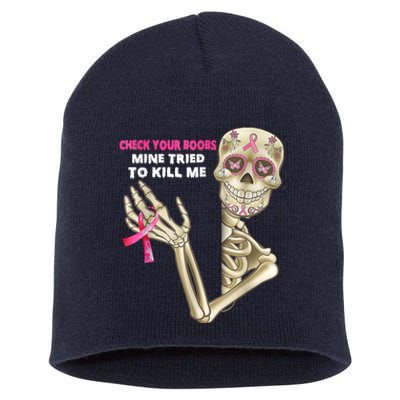 Check Your Boobs Skeleton Hand Breast Cancer Awareness Gifts Short Acrylic Beanie