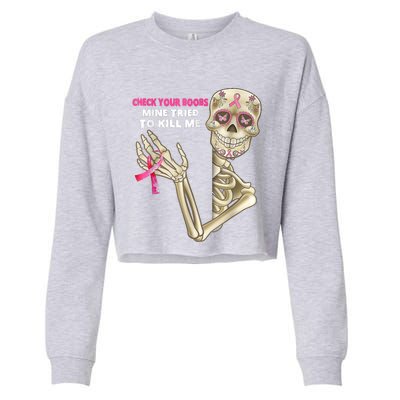 Check Your Boobs Skeleton Hand Breast Cancer Awareness Gifts Cropped Pullover Crew