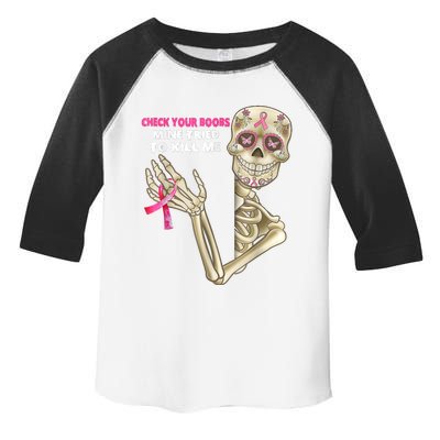 Check Your Boobs Skeleton Hand Breast Cancer Awareness Gifts Toddler Fine Jersey T-Shirt